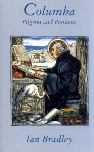 Columba: Pilgrim and Penitent